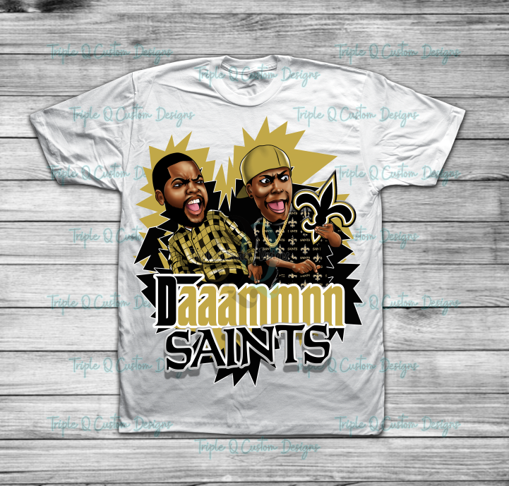 Saints Daaammnn Football Shirt – Triple Q Custom Designs