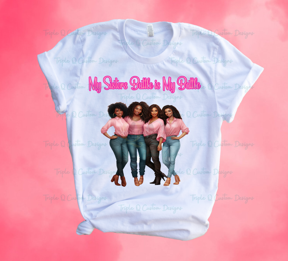 My Sisters Battle Is My Battle