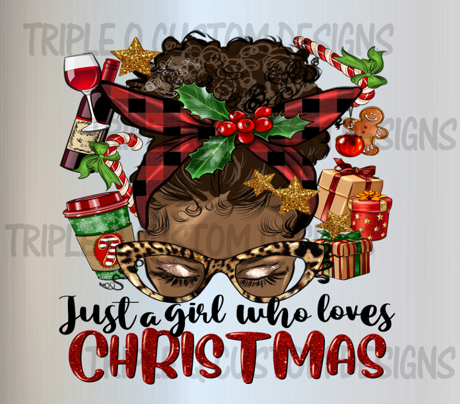 Just A Girl Who Loves Christmas