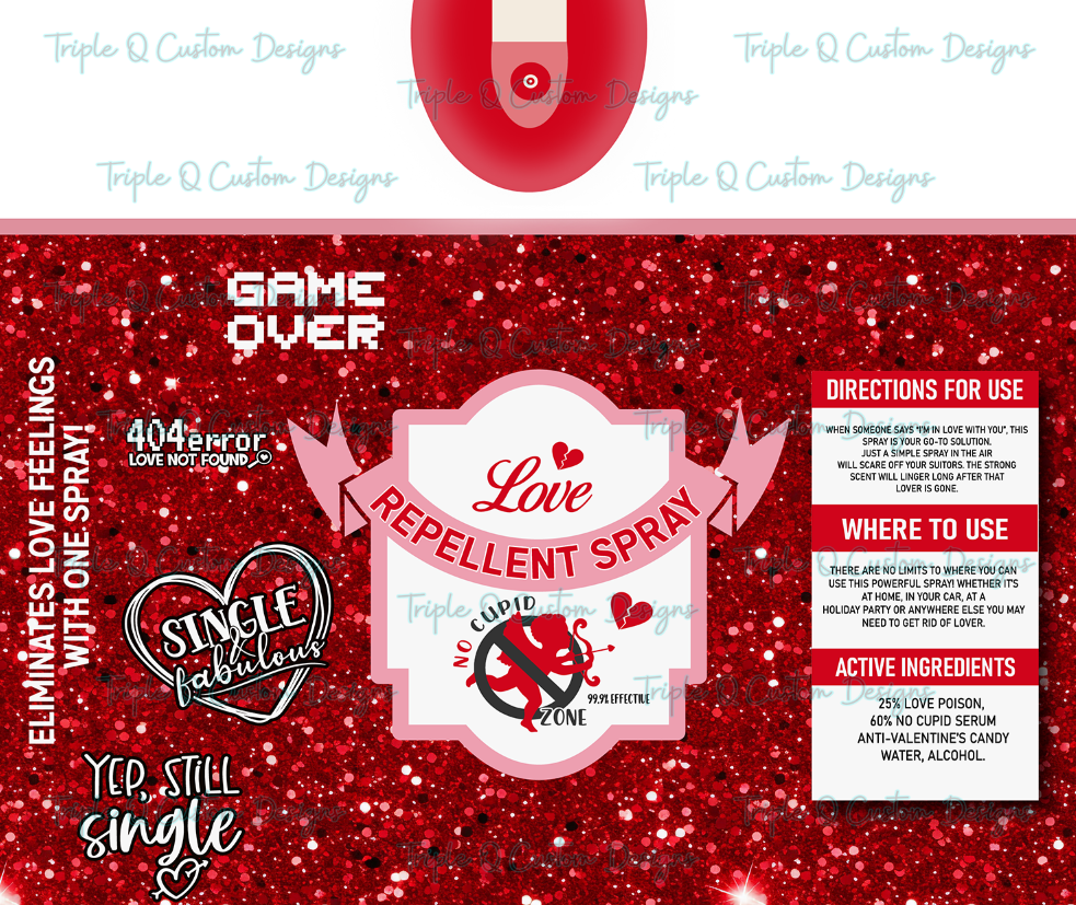 Love Repellent Valentine's Day Tumbler