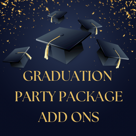 Grad Party Package Add-on