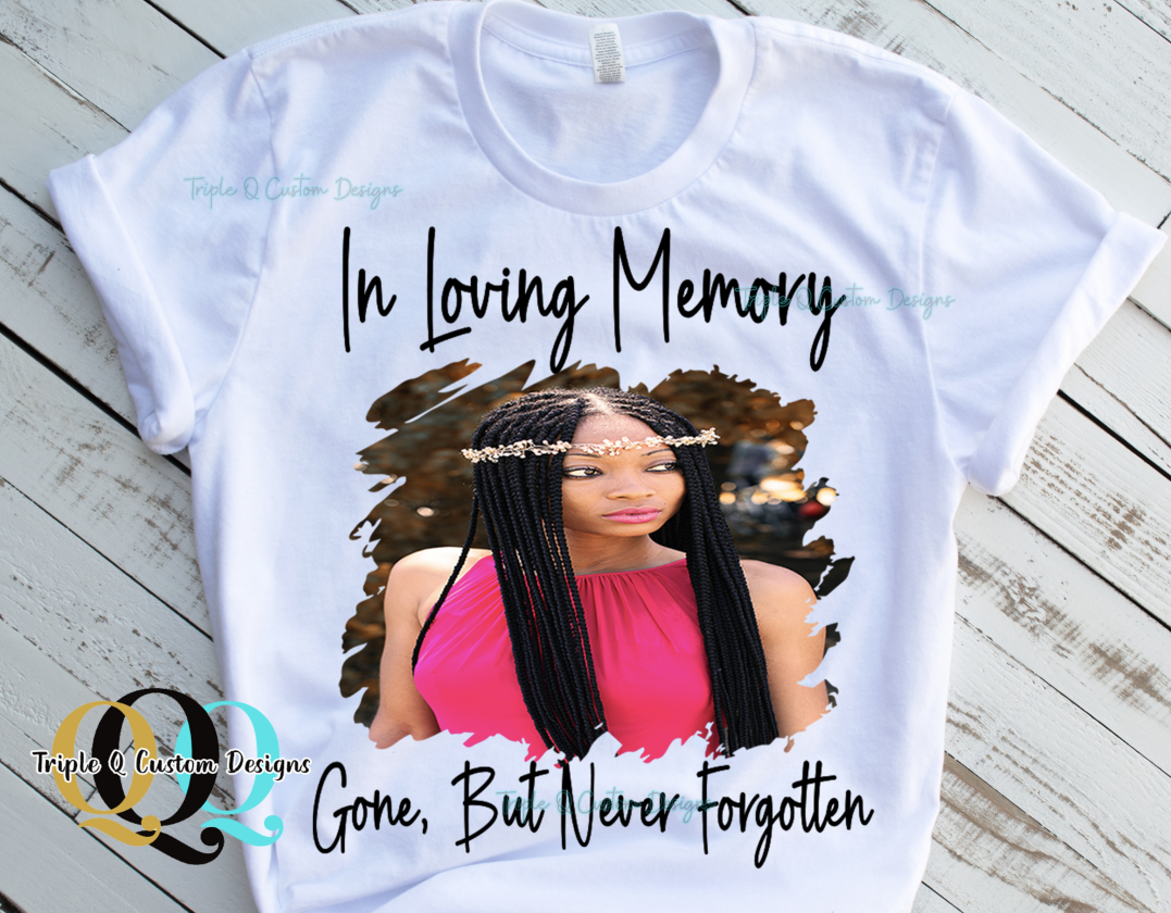 In Loving Memory Shirt