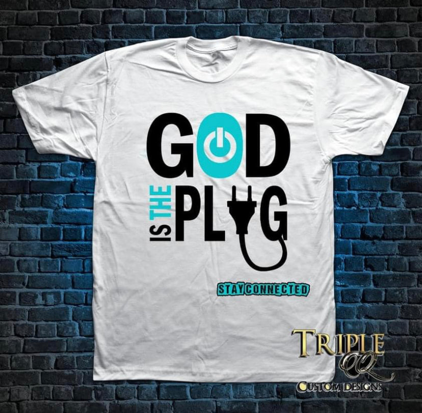 God Is The Plug