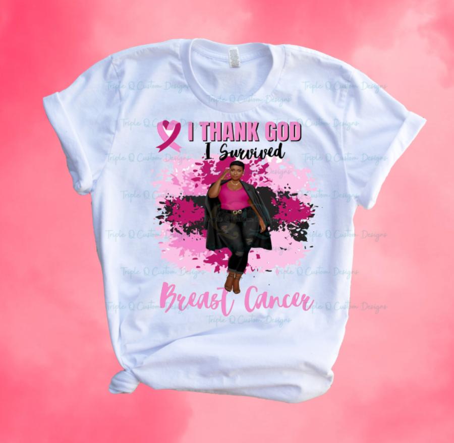 Thank God I Survived Breast Cancer – Triple Q Custom Designs