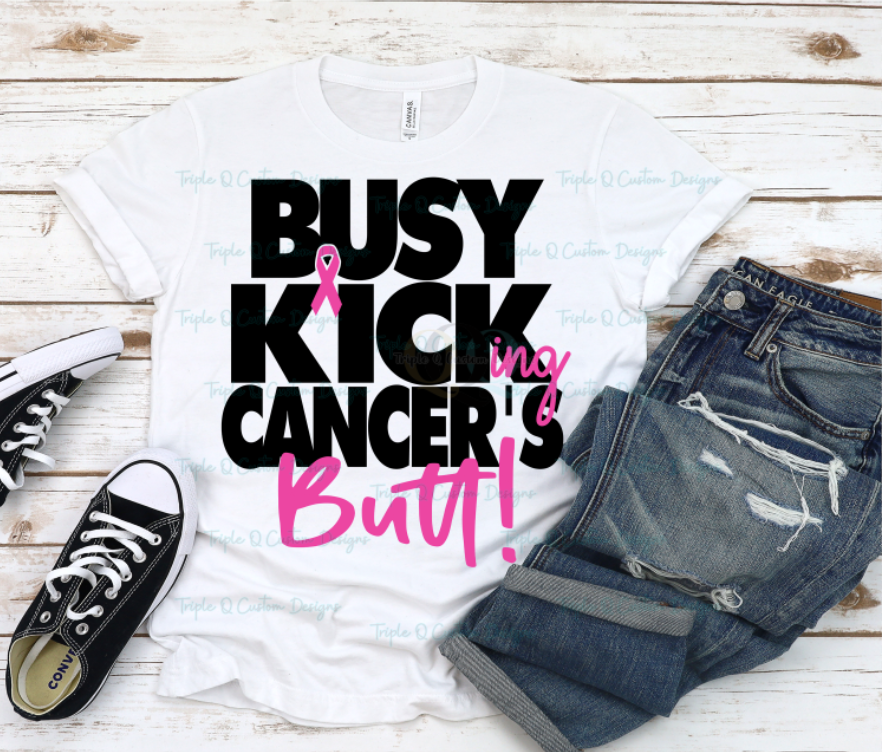 Busy Kicking Cancer's Butt