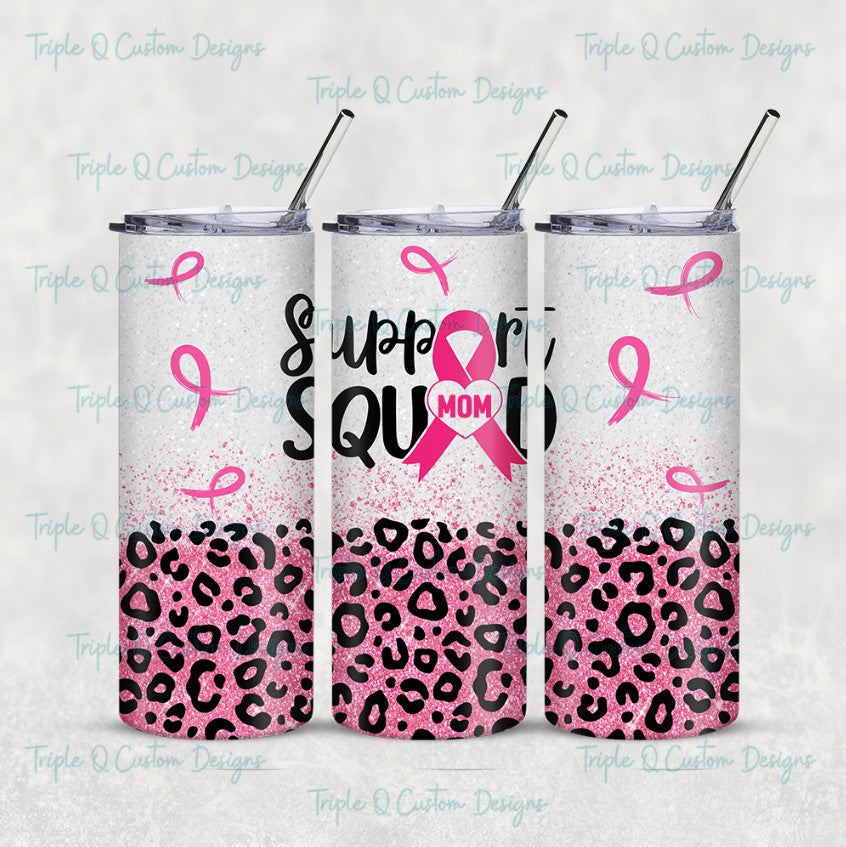 Support Squad Tumbler / Sublimation Print / 20oz Tumbler