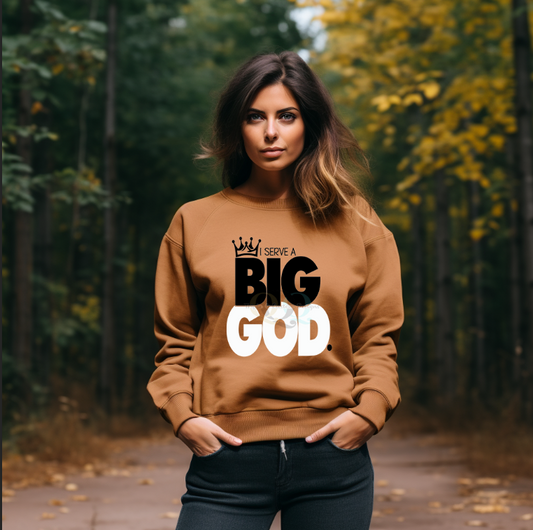 I Serve a Big God Sweater