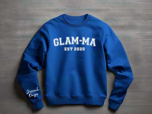 GLAM-MA Sweatshirt