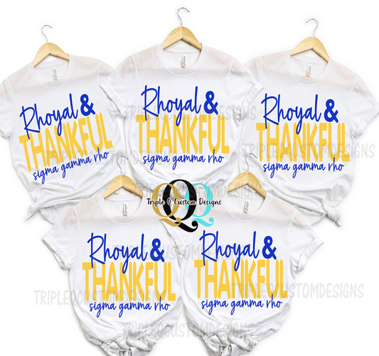 Rhoyal & Thankful Sigma