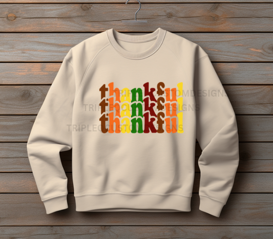 Thankful, Thankful, Thankful Sweatshirt