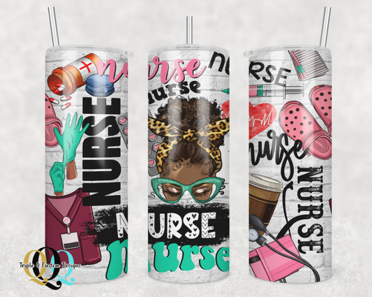 Nurse, Nurse, Nurse Tumbler