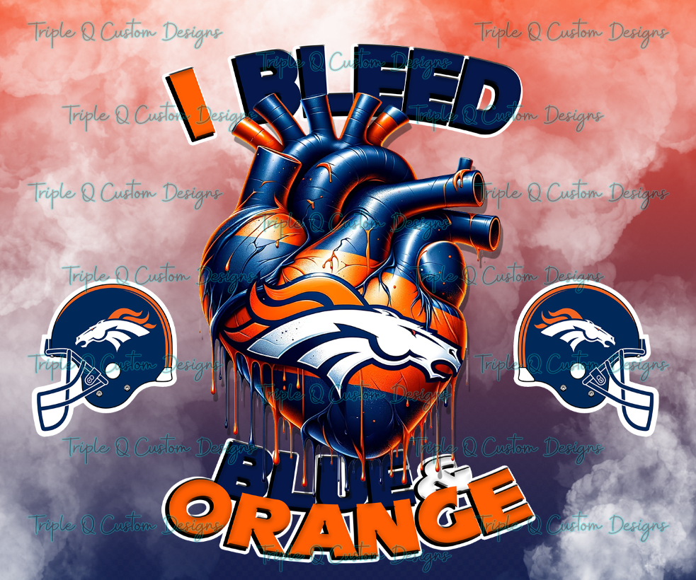 I Bleed Blue and Orange Tumbler - Broncos