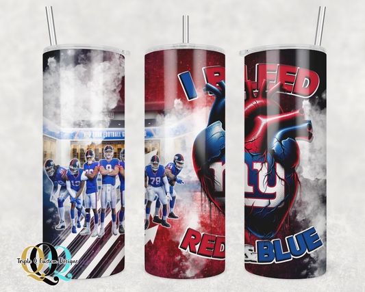 I Bleed Red and Blue Tumbler - Giants