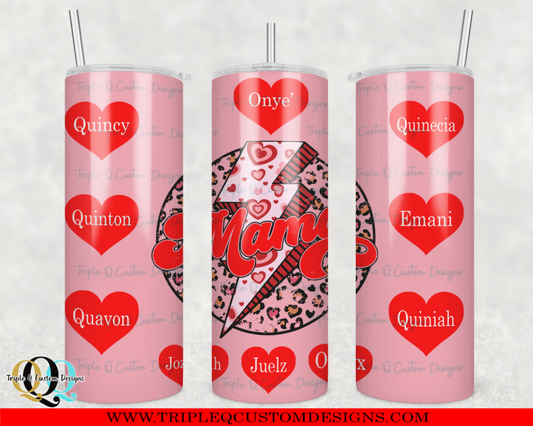 Mama Valentine's Day Tumbler