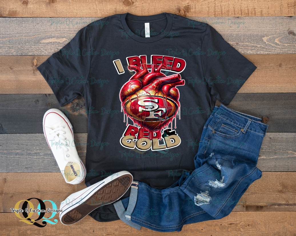 I Bleed Red and Gold - 49ers Shirt