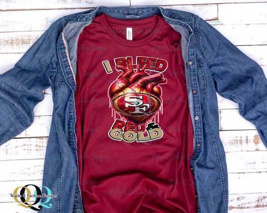 I Bleed Red and Gold - 49ers Shirt