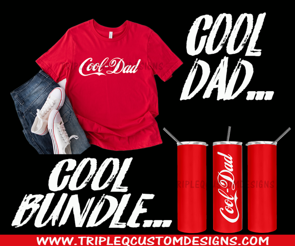 Cool Dad Shirt and Tumbler Bundle