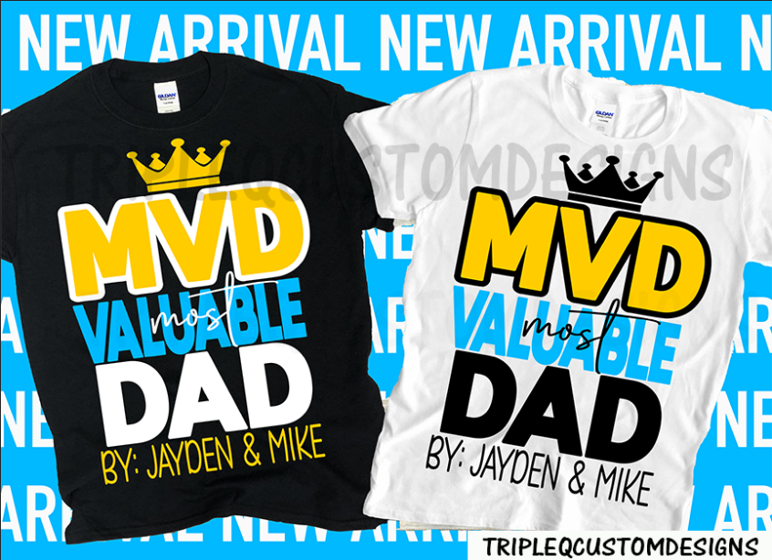 MVD - Most Valuable Dad Shirt