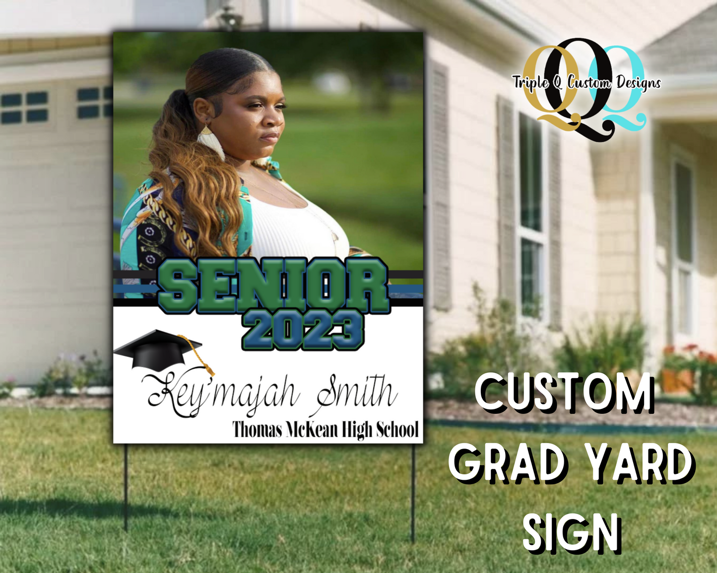 Custom Graduate Yard Sign