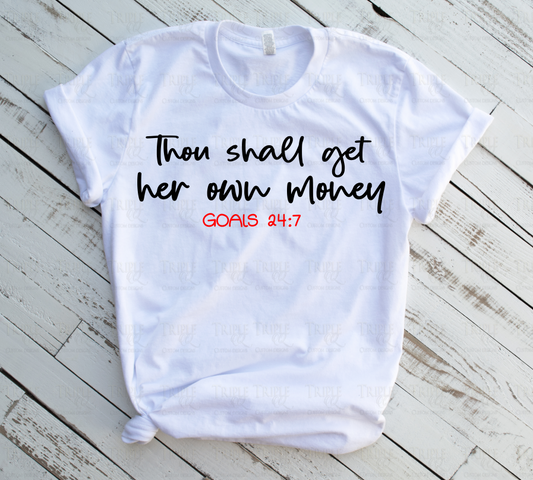 Thou Shall Get Her Own Shirt