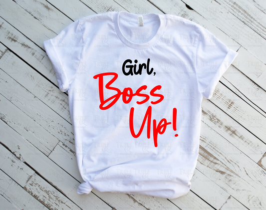 Girl Boss Up Shirt